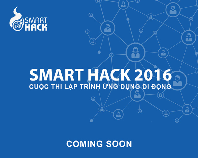 Sắp diễn ra cuộc thi Smart Hack 2016