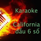 Download Karaoke California Đầu 6 số – Tra cứu bài hát
